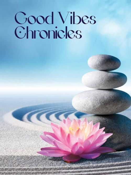 Good Vibes Chronicles Journal